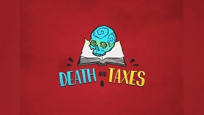 Death and Taxes EN Global (Global) [Steam Gift]