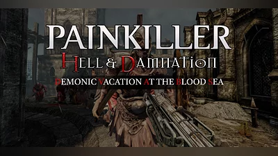 Painkiller Hell and Damnation Demonic Vacation at the Blood Sea DLC (PC) [RU/CIS] [Standard]
