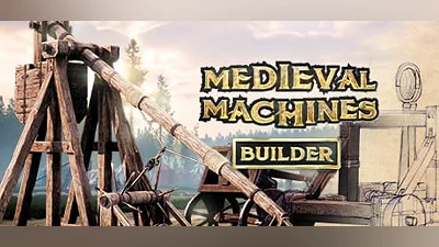 Medieval Machines Builder (Steam key)