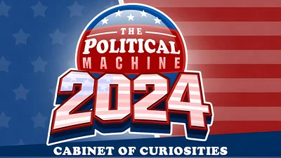 The Political Machine 2024 - Cabinet of Curiosities (Steam)