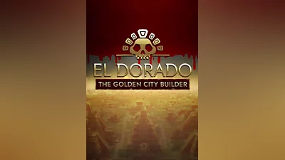 El Dorado: The Golden City Builder
