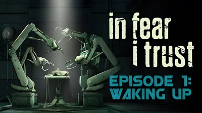 In Fear I Trust: Episodes 1-4 Collection (Steam)