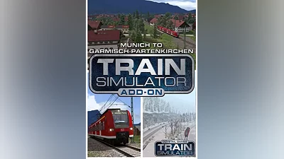 Train Simulator: Munich - Garmisch-Partenkirchen Route Add-On