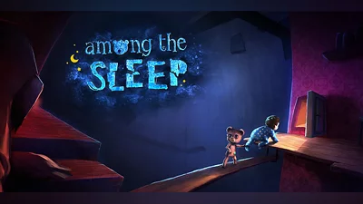 Among the Sleep (PC) [Global] [Enhanced]