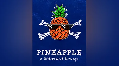 PINEAPPLE: A Bittersweet Revenge (Россия, Украина и СНГ)