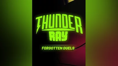 Thunder Ray - Forgotten Duels (Россия, Украина и СНГ)