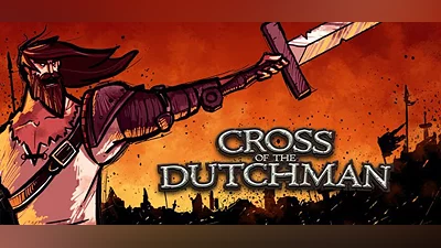 Cross of the Dutchman (PC) [Global] [Deluxe Edition]