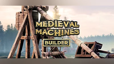 Medieval Machines Builder