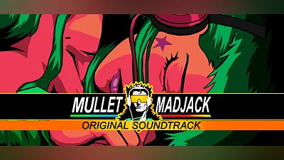 Mullet Mad Jack SOUNDTRACK