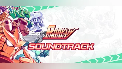 Gravity Circuit Soundtrack