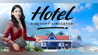 Hotel A Resort Simulator (PC) [Global] [Standard]