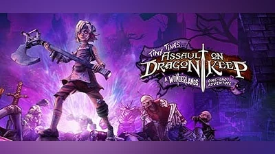 Tiny Tina's Assault on Dragon Keep: A Wonderlands One-shot Adventure (Epic) (DRM free)