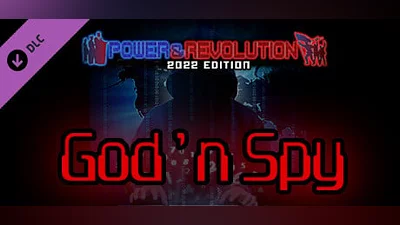 God'n Spy Add-on - Power & Revolution 2022 Edition (Steam key)
