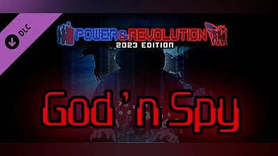 God'n Spy Add-on - Power & Revolution 2023 Edition (Steam key)