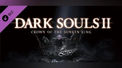 DARK SOULS  II Crown of the Sunken King (Steam key)