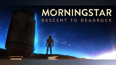 Morningstar: Descent to Deadrock (Steam key)