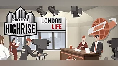 Project Highrise: London Life (Steam key)