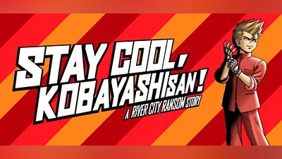 STAY COOL, KOBAYASHI-SAN!: A RIVER CITY RANSOM STORY (Steam key)
