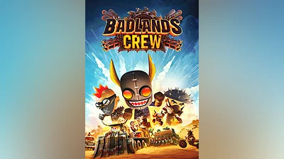 Badlands Crew