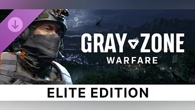 Gray Zone Warfare - Elite Edition Upgrade (Steam key)