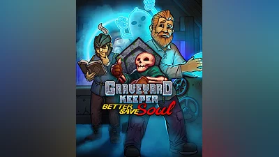 Graveyard Keeper - Better Save Soul (Россия, Украина и СНГ)