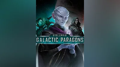 Stellaris: Galactic Paragons