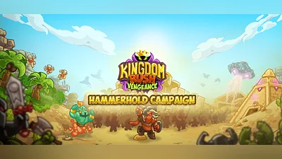 Kingdom Rush Vengeance - Hammerhold Campaign