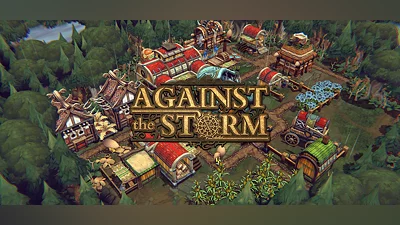 Against the Storm Demo