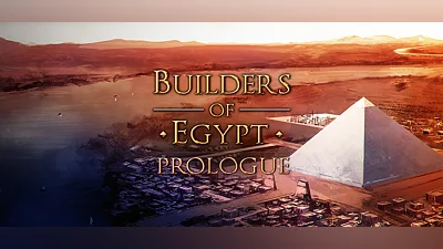 Builders of Egypt: Prologue