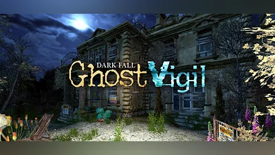 Dark Fall: Ghost Vigil