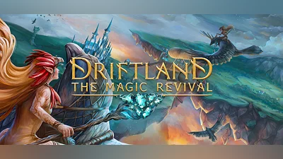 Driftland: The Magic Revival Demo