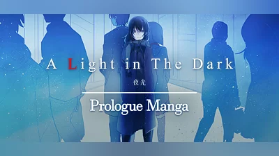 A Light in the Dark: Prologue Manga