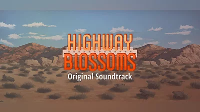 Highway Blossoms - Soundtrack
