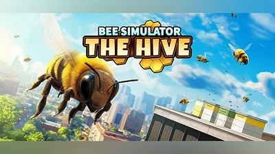 Bee Simulator: The Hive