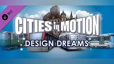 Cities in Motion: Design Dreams