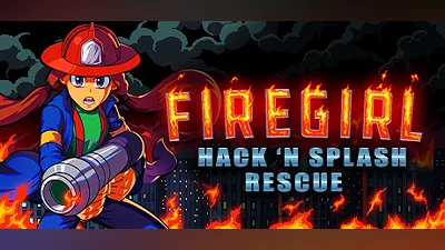 Firegirl: Hack 'n Splash Rescue
