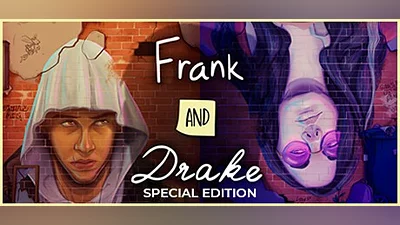 Frank and Drake - Special Edition
