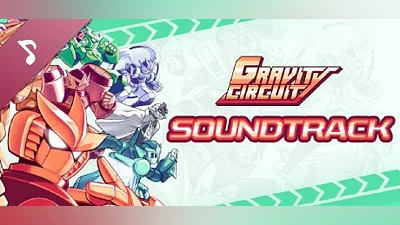 Gravity Circuit - Official Soundtrack