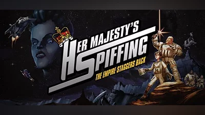 Her Majesty's SPIFFING