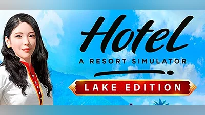 Hotel: A Resort Simulator - Lake Edition