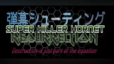 Super Killer Hornet: Resurrection
