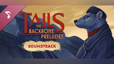 Tails: The Backbone Preludes Soundtrack