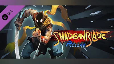 Shadow Blade: Reload - Soundtrack, Art Book and Comic