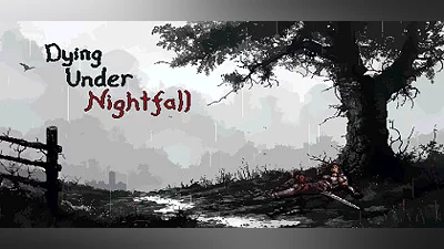 DYING UNDER NIGHTFALL