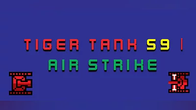 Tiger Tank 59 Ⅰ Air Strike
