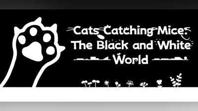 Cats Catching Mice: The Black and White World
