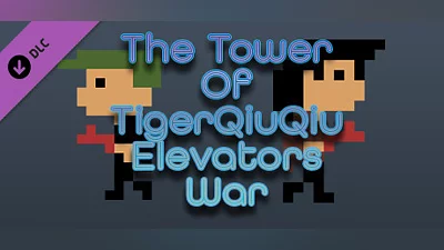 The Tower Of TigerQiuQiu Elevators War