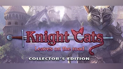 Knight Cats: Leaves on the Road Collector's Edition