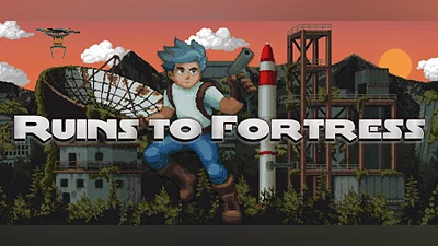 Ruins To Fortress