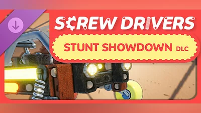 Screw Drivers - Stunt Showdown